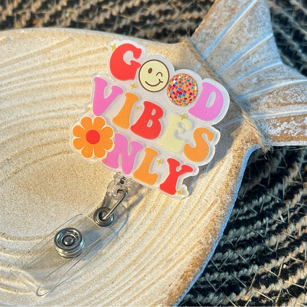 Good Vibes Badge Reel